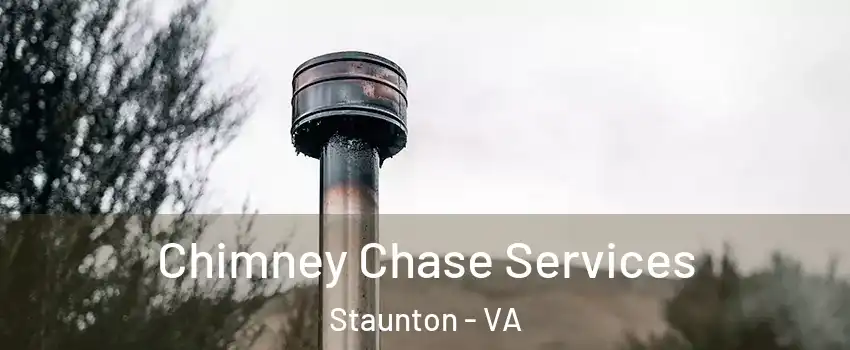  Chimney Chase Services Staunton - VA
