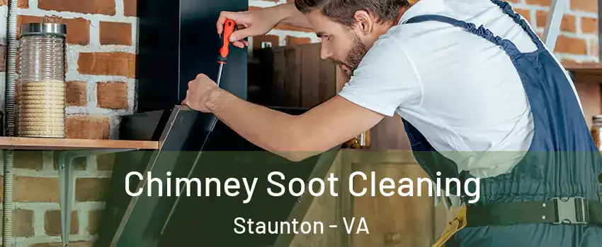  Chimney Soot Cleaning Staunton - VA