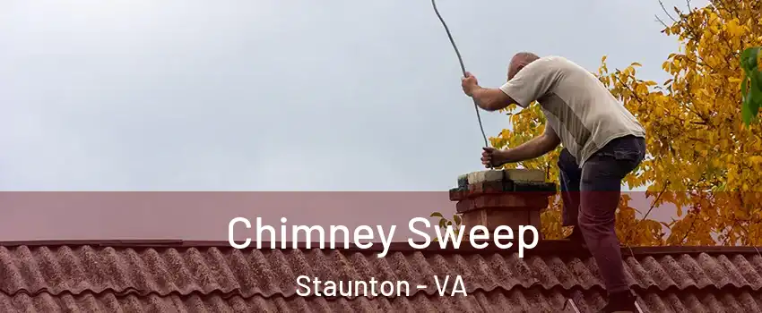  Chimney Sweep Staunton - VA