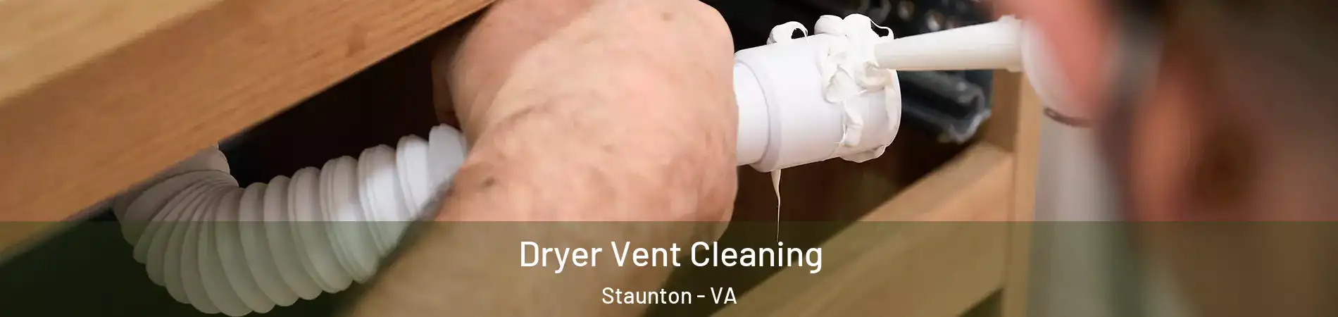  Dryer Vent Cleaning Staunton - VA