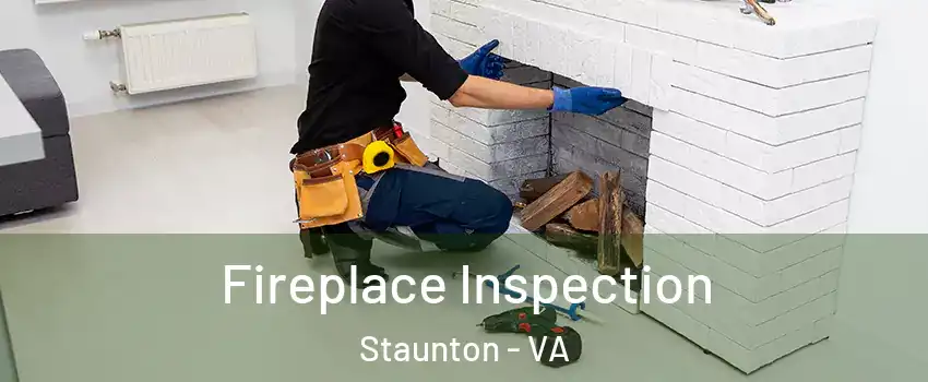  Fireplace Inspection Staunton - VA