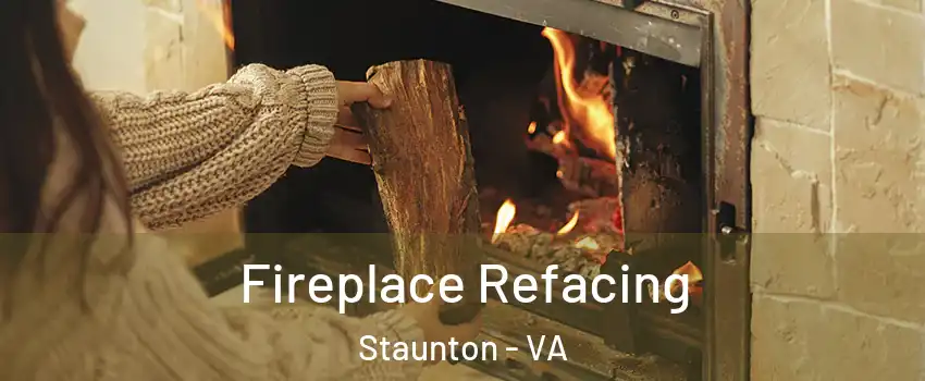  Fireplace Refacing Staunton - VA