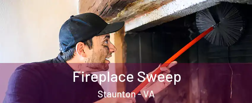  Fireplace Sweep Staunton - VA