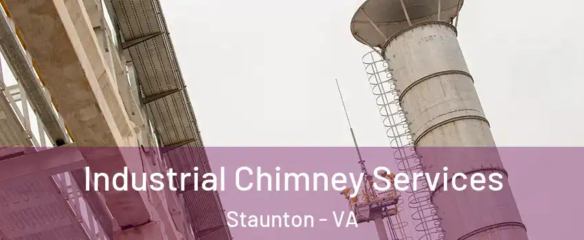 Industrial Chimney Services Staunton - VA