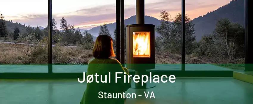  Jøtul Fireplace Staunton - VA