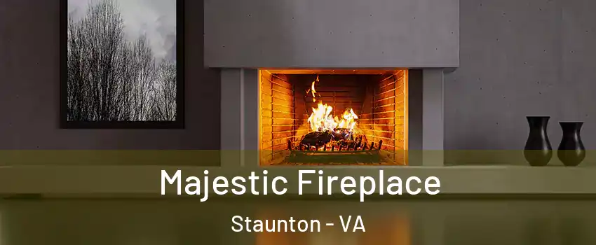  Majestic Fireplace Staunton - VA
