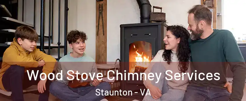 Wood Stove Chimney Services Staunton - VA